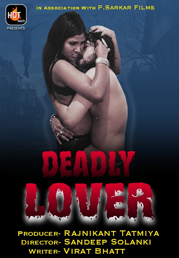 Deadly Lover (2020) Season 1 Episode 2 HotMasti Originals