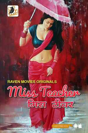 Miss Teacher (2022) Season 1 Episode 1 to 2 (RavenMovies Originals)