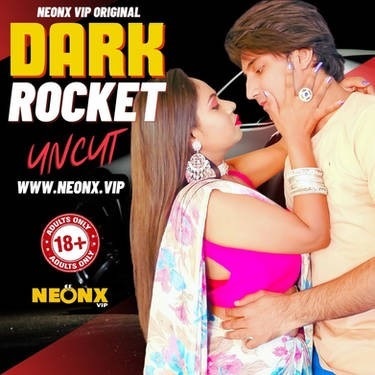 Dark Rocket (2024) (NeonX Originals)