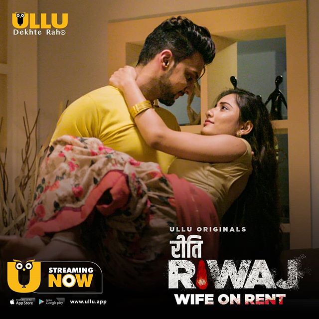 Wife on Rent (Riti Riwaj) Part 2 (2020) Ullu Originals