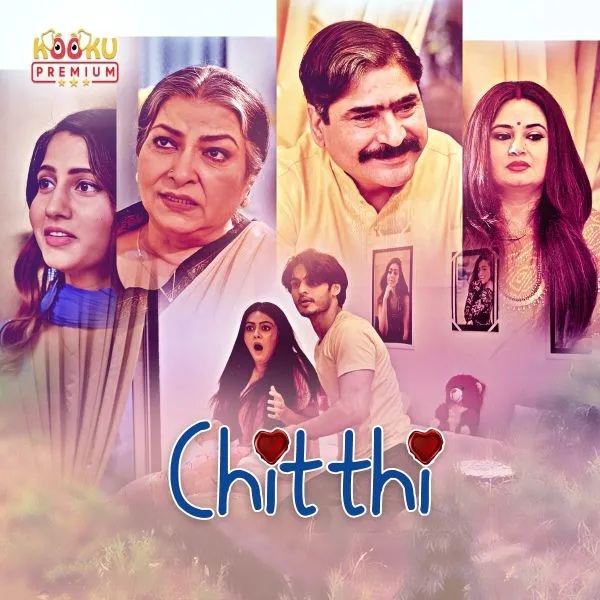 Chitthi (2020) Season 1 Kooku Originals