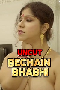 Bechain Bhabhi (2021) Season 1 Episode 1 Nuefliks Originals Uncut