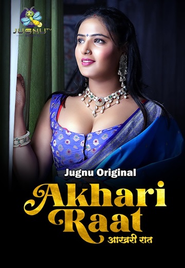Aakhiri Raat (2024) Season 1 (Jugnutv Originals)