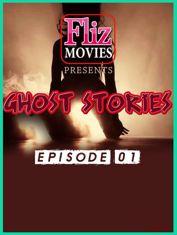 Ghost Stories (2020) Season 1 Episode 2 Flizmovies