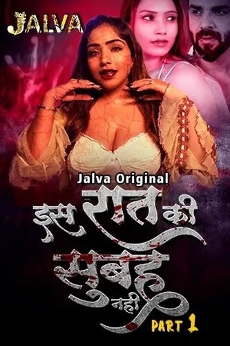 Is Raat Ki Subha Nahi (2023) Season 1 Episode 1 (Jalva Originals)