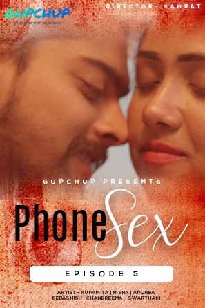 Phone Sex (2020) Season 1 Episode 5 GupChup