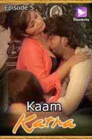 Kaam Katha (2020) Season 1 Episode 5 ElectECity