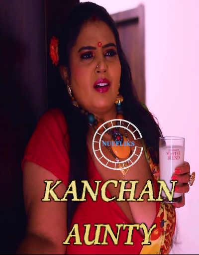 Kanchan Aunty (2021) Behind the Scene Nuefliks Originals