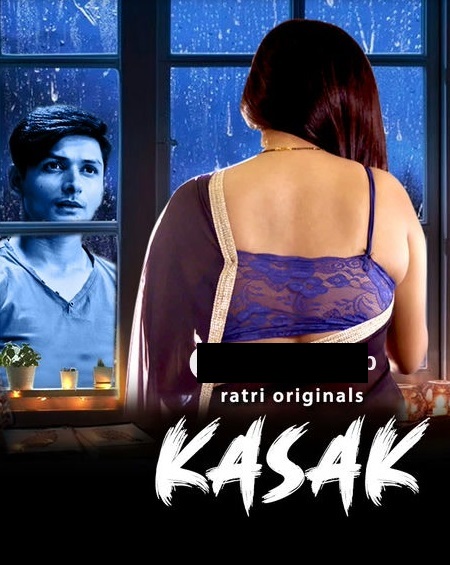 Kasak (2024) Season 1 Episode 1 (Ratri Originals)