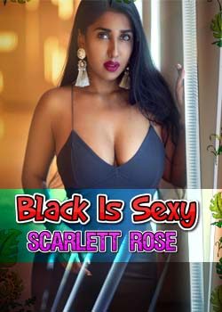 Black Is Sexy (2019) Scarlett Rose