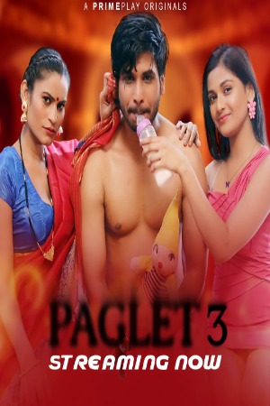 Paglet (2023) Season 3 Episode 3 (PrimePlay Originals)