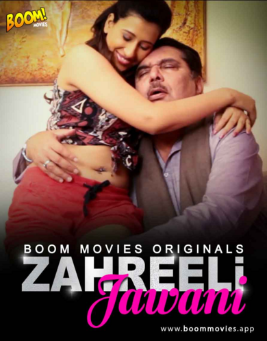 Zaheerili Jawani (2020) BoomMovies Original