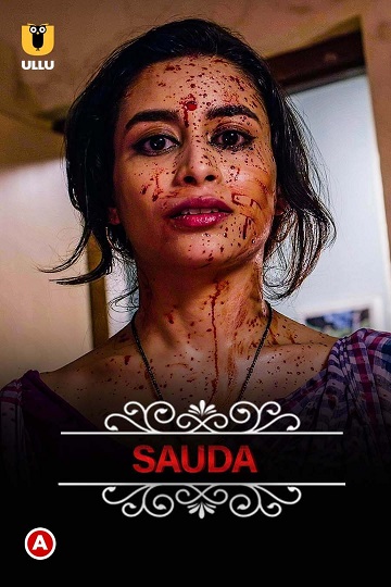Charmsukh (Sauda) (2019) Season 1 Episode 9 Ullu Originals
