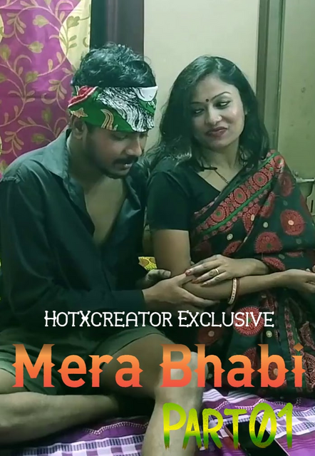 Mera Bhabi Part 1 (2022) HotXcreator Exclusive Uncut