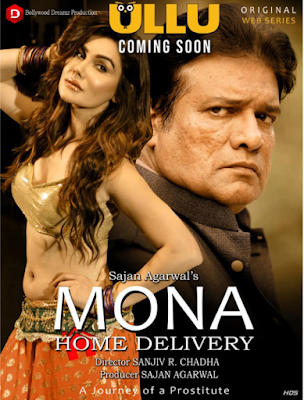 Mona Home Delivery (2019) Ullu Originals Part 2