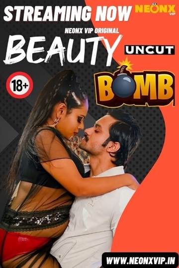 Beauty Bomb (2024) (NeonX Originals)