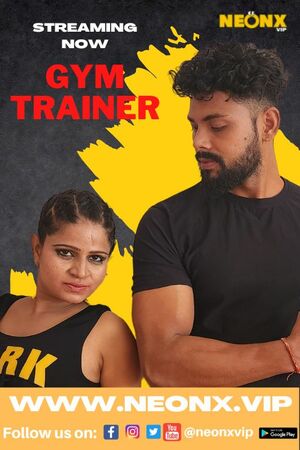 Gym Trainer (2022) (NeonX Originals)
