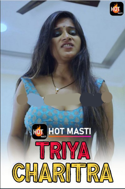 Triya Charitra (2020) Season 1 Episode 1 HotMasti Originals