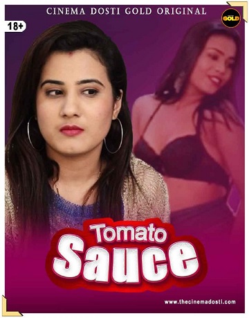 Tomato Sauce (2021) CinemaDosti Originals