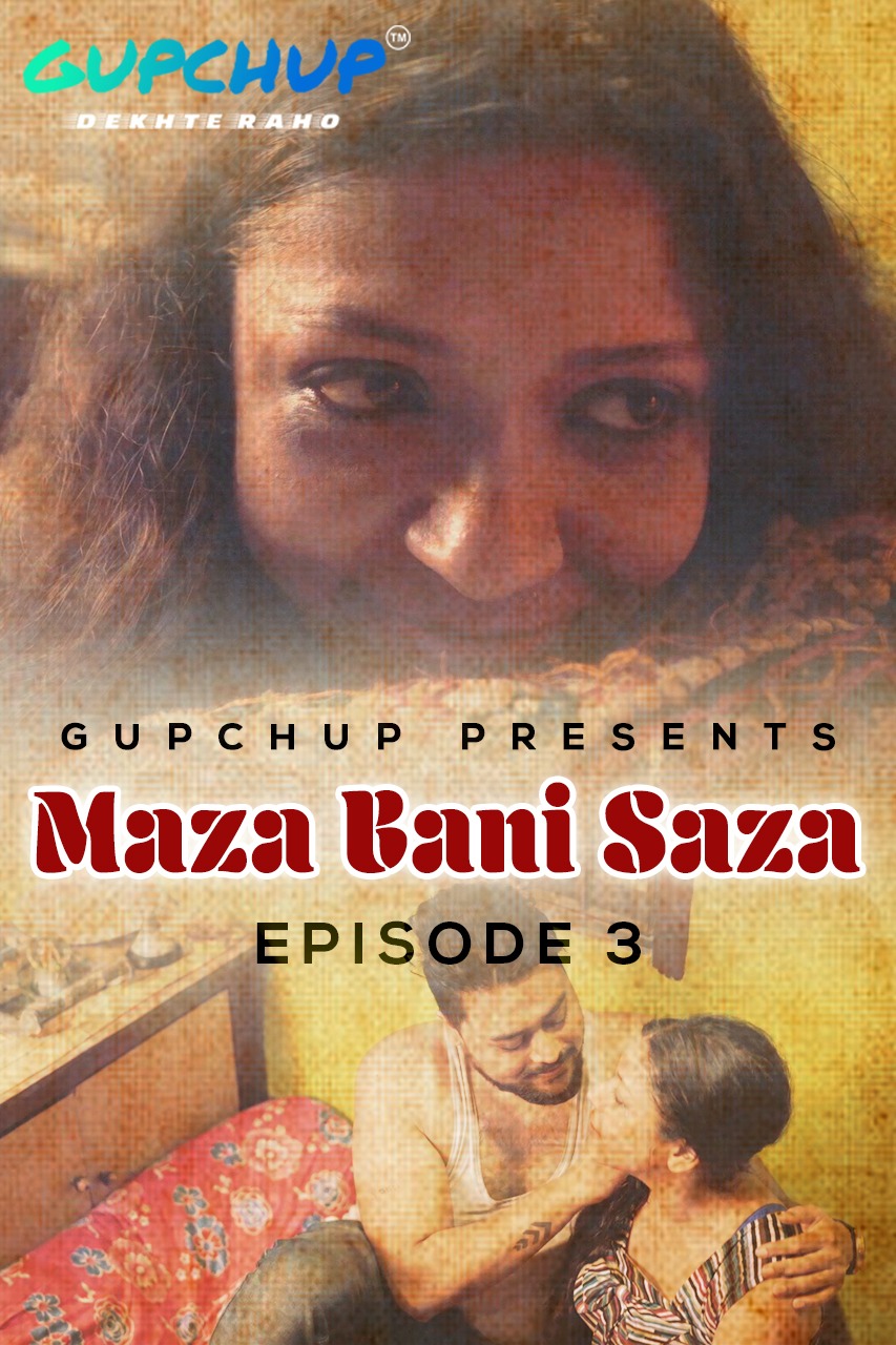 Maaza Bani Saaza (2020) Season 1 Episode 3 GupChup