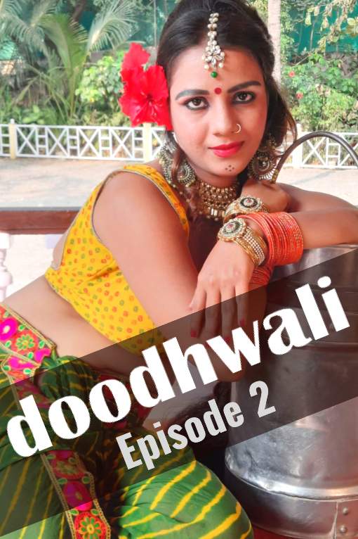 Doodhwali (2021) Season 1 Episode 1 GoldFlix Originals
