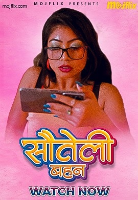 Sauteli Bhean (2023) Season 1 Episode 1 (MojFlix Originals) Uncut