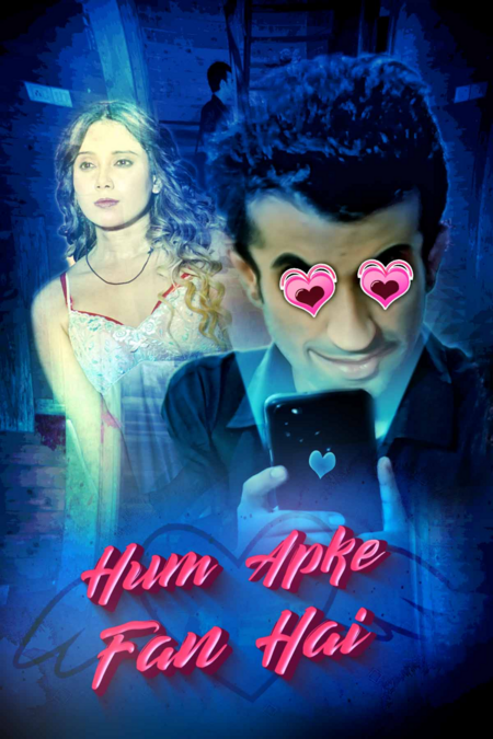 Hum Aapke Fan Hai (2021) Season 1 Kooku Originals
