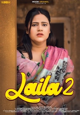 Laila (2023) Season 2 (WOOW Original)