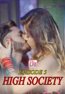 High Society (2020) Season 1 Episode 3 Flizmovies