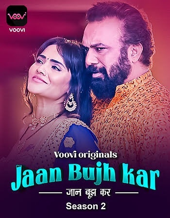 Jaan Bujh Kar (2023) Season 2 Episode 1 (VooVi Originals)
