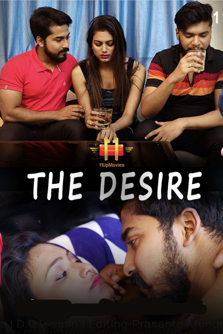 The Desire (2020) Season 1 Episode 1 11UpMovies Originals
