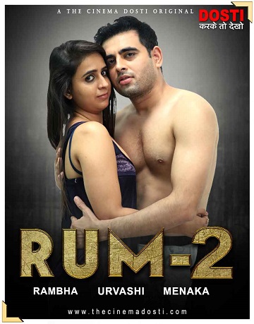 Rum 2 (2020) CinemaDosti Originals