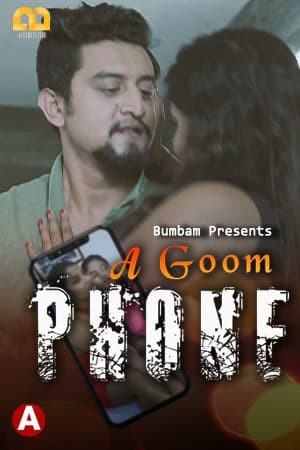 A Goom Phone (2021) Season 1 Episode 3 Bumbam Original