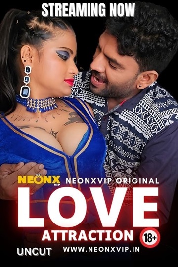 Love Attraction (2024) (NeonX Originals)