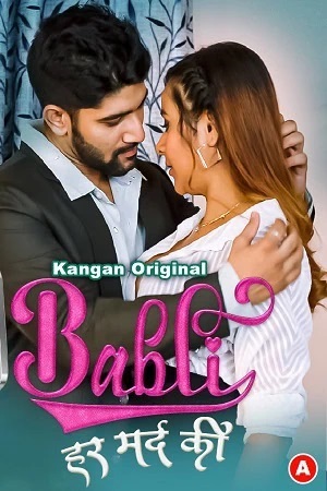 Babli Har Mard Ki (2024) Season 1 Episode 3 (Kangan Originals)
