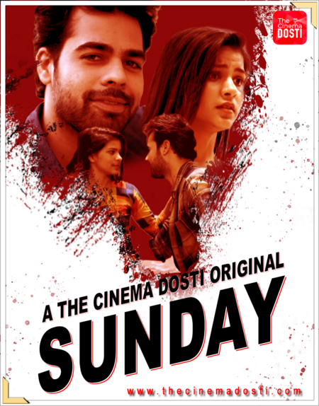 Sunday (2020) CinemaDosti Originals