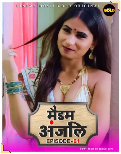 Madam Anjali (2021) Season 1 Episode 1 CinemaDosti