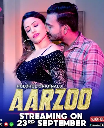 Aarzoo (2024) Season 1 Episode 1 (Hulchul Originals)