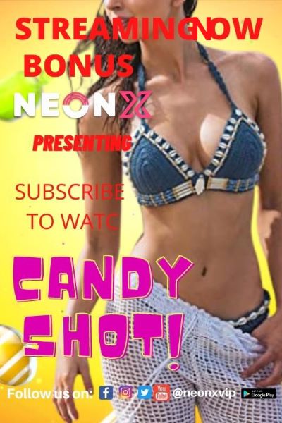 Candy Shot 2 (2022) (NeonX Originals)