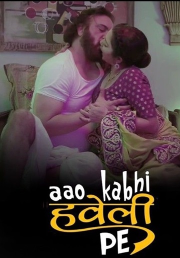Aao Kabhi Haveli Pe (2024) Season 1 Episode 2 (HitPrime Originals)