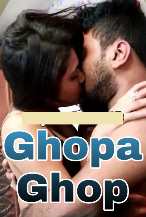Ghopa Ghop (2020) Mahua Datta
