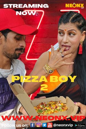 Pizza Boy 2 (2022) (NeonX Originals)