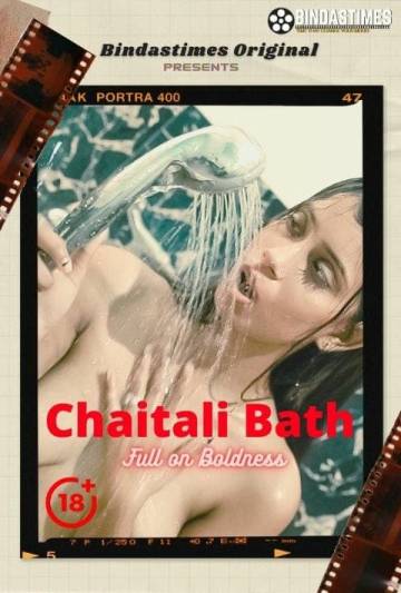 Chaitali Bath (2021) BindasTimes Originals Uncut
