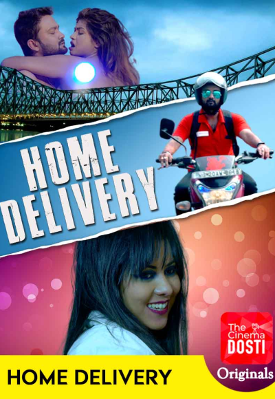 Home Delivery (2020) CinemaDosti Originals