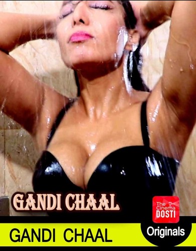 Gandi Chaal (2019) Hindi CinemaDosti