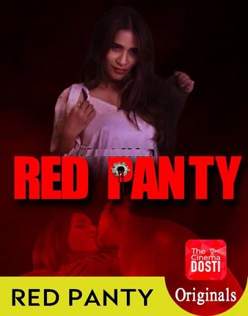 Red Panty (2020) CinemaDosti Originals