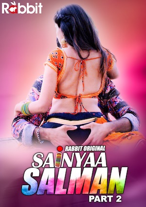 Sainyaa Salman (2022) Season 2 Episode 1 (RabbitMovies Original)
