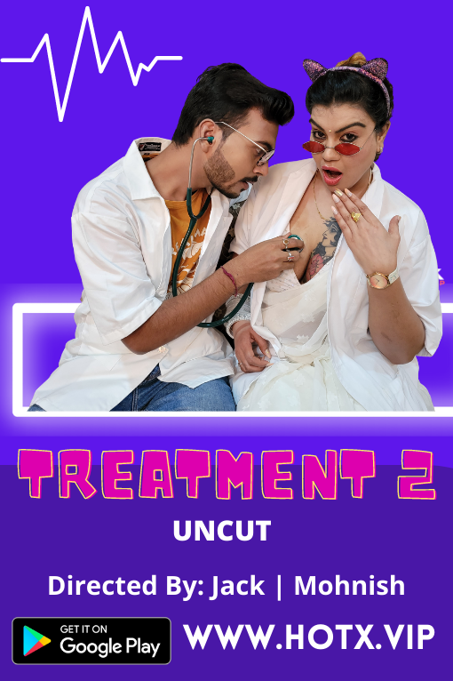 Treatment 2 (2021) HotX Originals Uncut