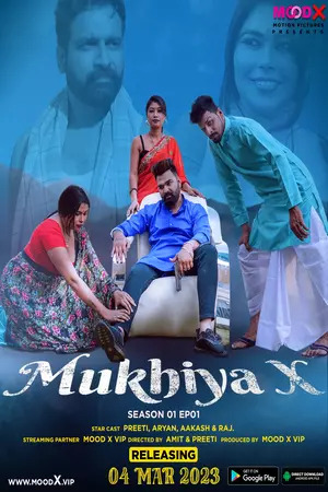 Mukhiya-X (2023) Season 1 Episode 2 (MoodX Originals) Uncut