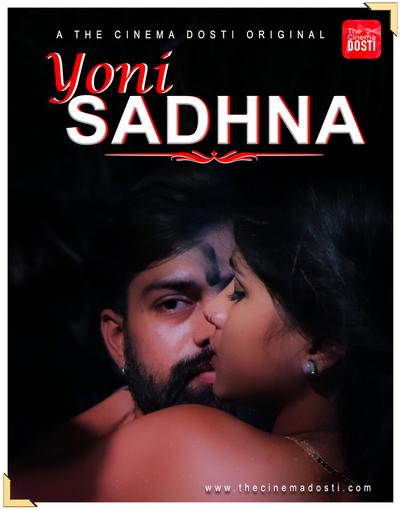 Yoni Sadhna (2020) CinemaDosti Originals